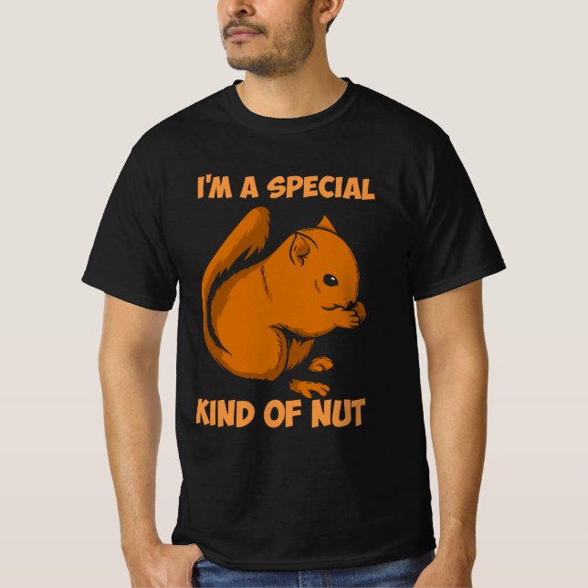 Squirrel - Special Kind Of Nut T-Shirt (Front)
