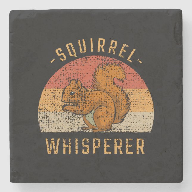 Squirrel - Squirrel Whisperer Stone Coaster (Front)