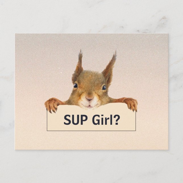 Squirrel SUP Girl? Custom Text Postcard (Front)