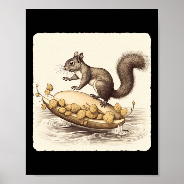 Squirrel Water Skiing On A Pair Of Acorns. Adventu Poster (Front)