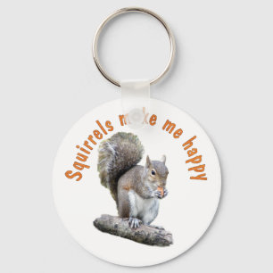 SQUIRRELS MAKE ME HAPPY KEYCHAIN
