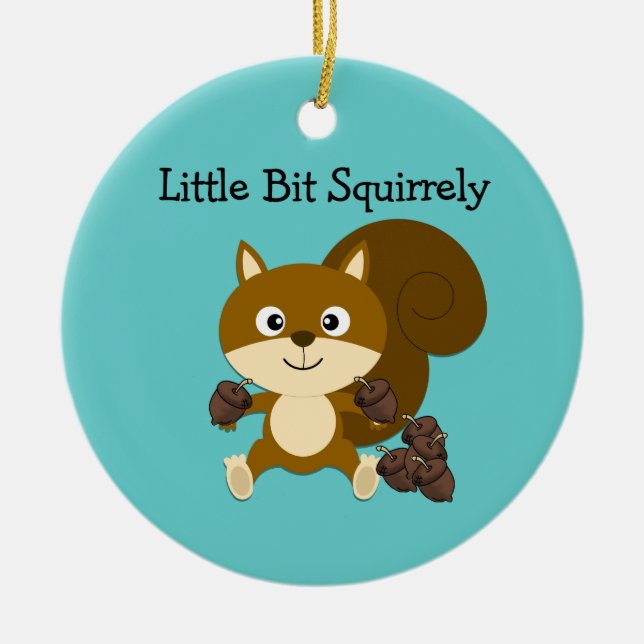 Squirrely Ceramic Ornament (Front)