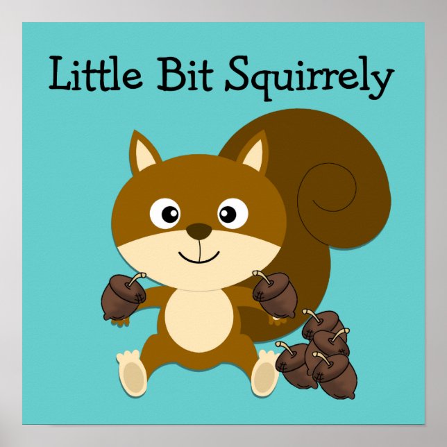 Squirrely Poster (Front)