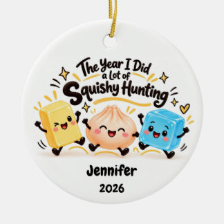 Squishy Hunting Christmas Custom Name 2026 Ceramic Ornament