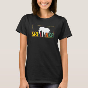 Sri Lanka Elephant  Vacation Summer  Travel Sri La T-Shirt