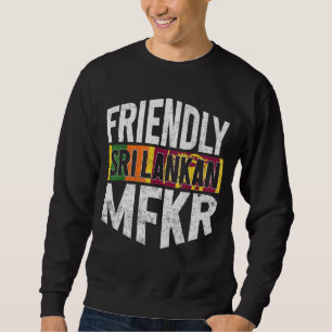 Sri Lanka Flag Proud Sri Lankans Men & Women Sweatshirt