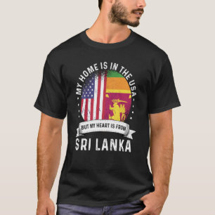 Sri Lankan American Patriot Grown Proud Home USA F T-Shirt