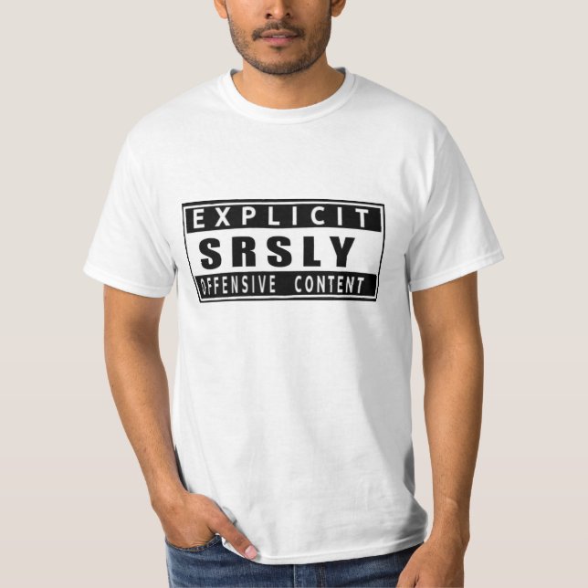 SrslyOffensive Classic Tee (Front)