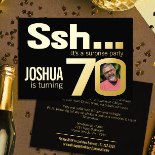 Ssh... Surprise 70th Birthday party gold black