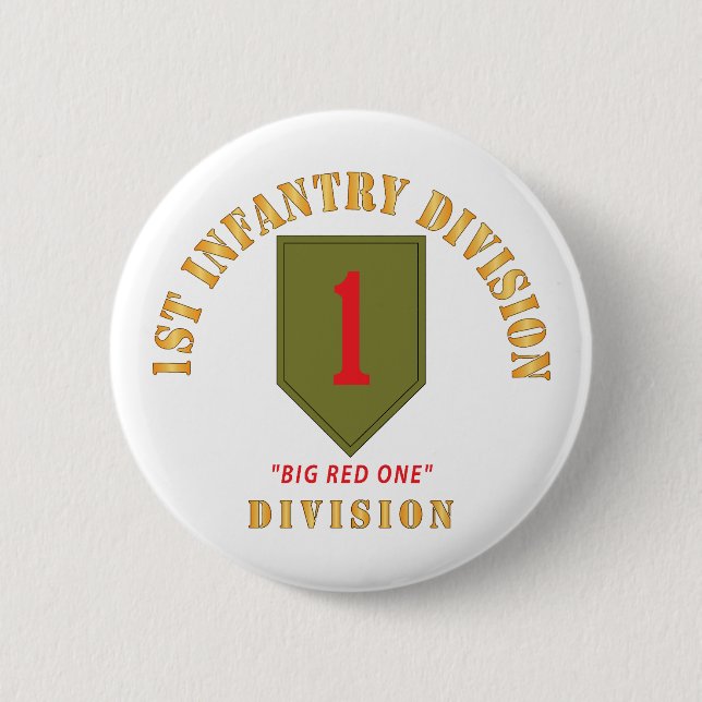 SSI - 1st Infantry Division - Big Red One 2 Inch Round Button (Front)