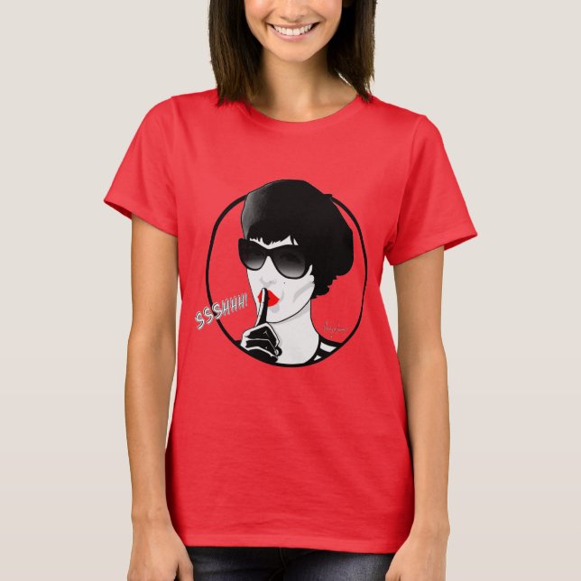 Ssshhh ! T-Shirt (Front)