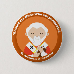 St. Alexander of Jerusalem 2 Inch Round Button