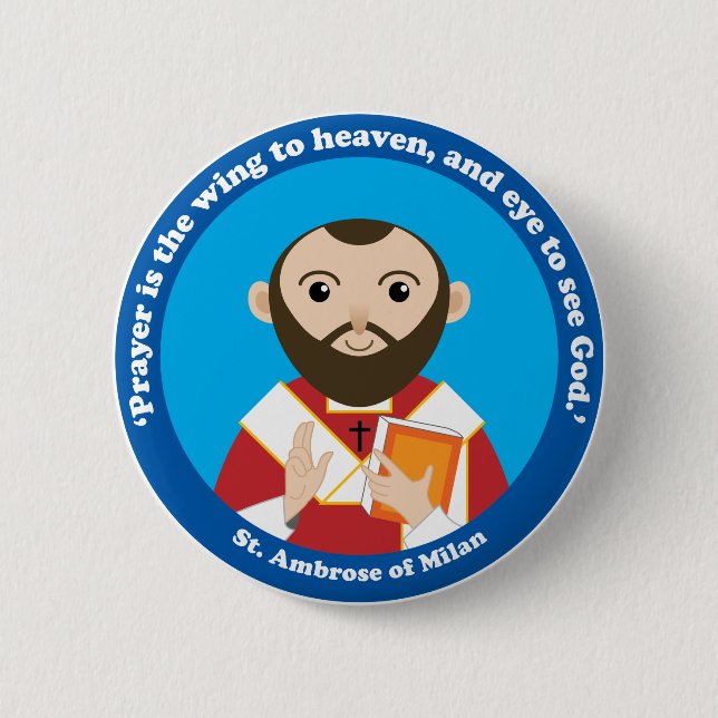 St. Ambrose of Milan 2 Inch Round Button (Front)