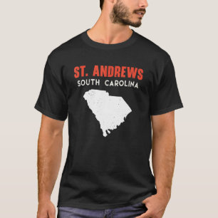 St Andrews South Carolina USA State America Travel T-Shirt
