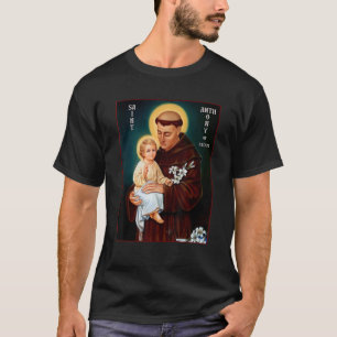 St Anthony of Padua Catholic Saint T-Shirt