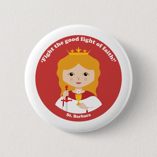 St. Barbara 2 Inch Round Button (Front)