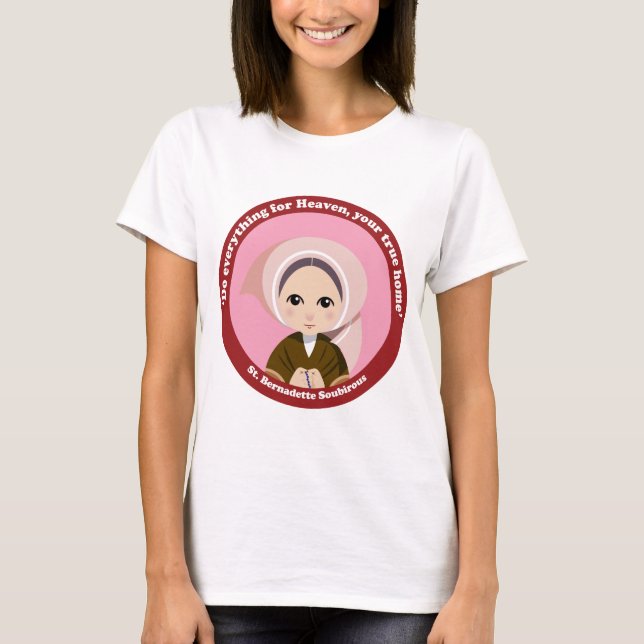 St. Bernadette Soubirous T-Shirt (Front)