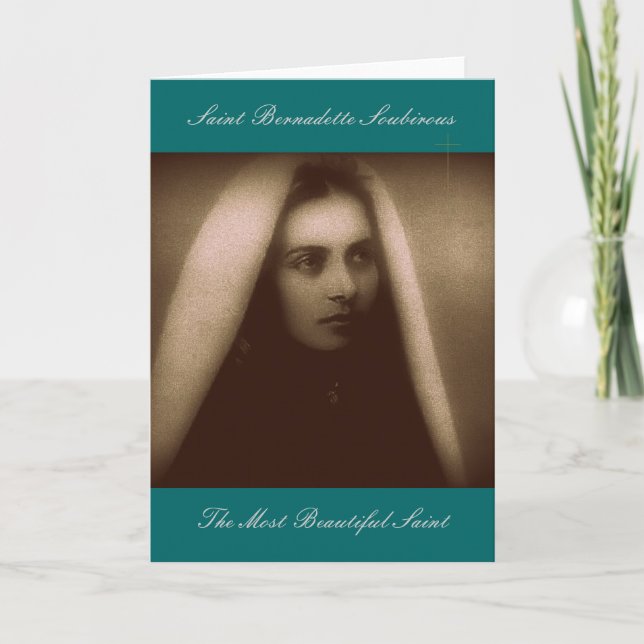 St. Bernadette Soubirous The Most Beautiful Saint Card (Front)