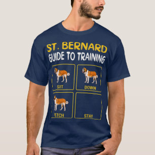 St Bernard Guide To Training Dog Obedience T-Shirt