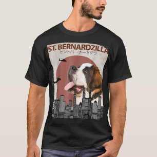 St. Bernardzilla Funny Saint Bernard Dog Lovers Su T-Shirt