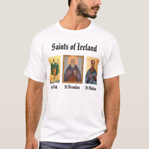 St. Brendan, patrick, aidan, Saints of Irelan... T-Shirt