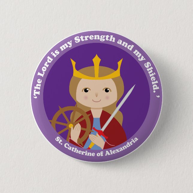 St. Catherine of Alexandria 2 Inch Round Button (Front)