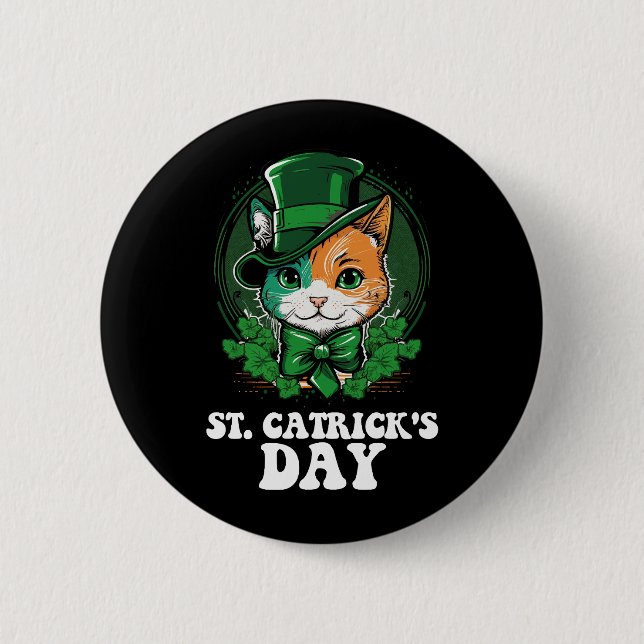 St Catricks Day Cat Lovers St Patrick's Day 2 Inch Round Button (Front)