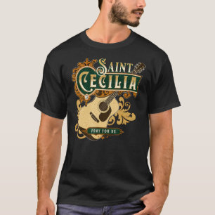St Cecilia of Rome Patron Saint of Music Catholic  T-Shirt