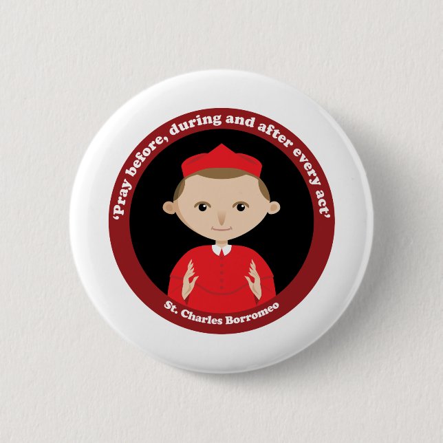 St. Charles Borromeo 2 Inch Round Button (Front)