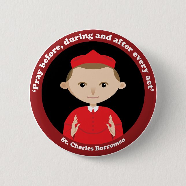 St. Charles Borromeo 2 Inch Round Button (Front)