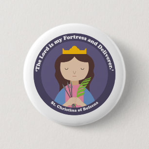 St. Christina of Bolsena 2 Inch Round Button