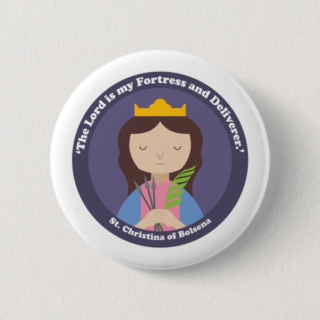 St. Christina of Bolsena 2 Inch Round Button (Front)