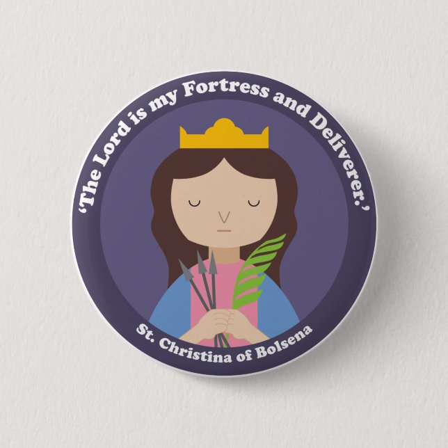 St. Christina of Bolsena 2 Inch Round Button (Front)