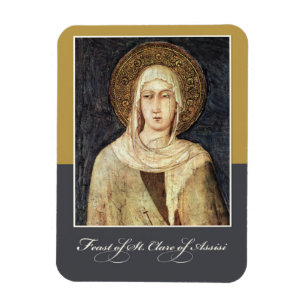 St. Clare of Assisi Feast Day Blessings Magnet