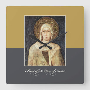 St. Clare of Assisi Feast Day Blessings Square Wall Clock