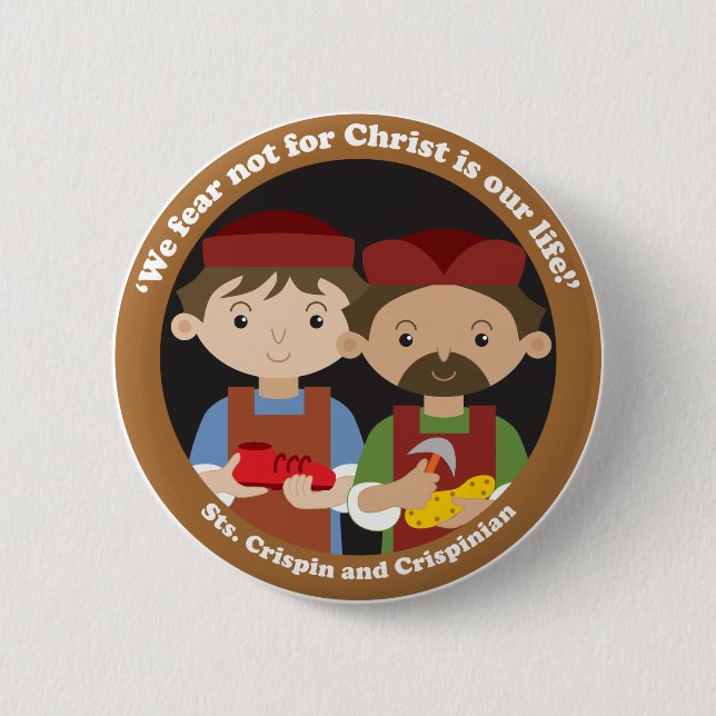 St. Crispin and Crispinian 2 Inch Round Button (Front)