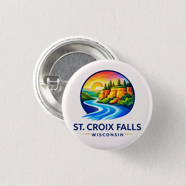 St. Croix Falls Wisconsin Scenic River & Cliffs  1 Inch Round Button (Front & Back)
