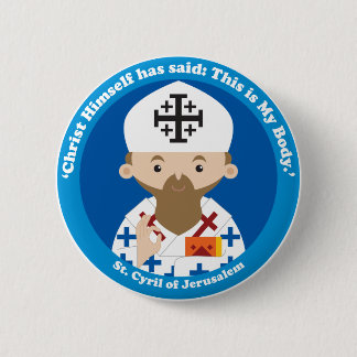 St. Cyril of Jerusalem 2 Inch Round Button