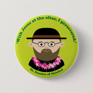 St. Damien of Molokai 2 Inch Round Button