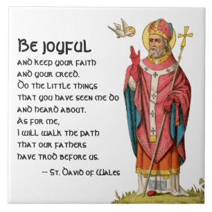 St. David of Wales (P 001) with Famous Quote Tile