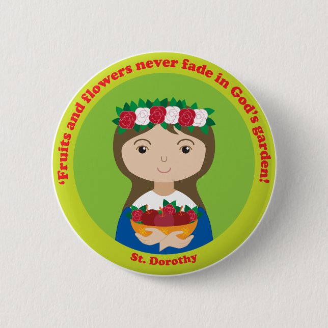St. Dorothy 2 Inch Round Button (Front)
