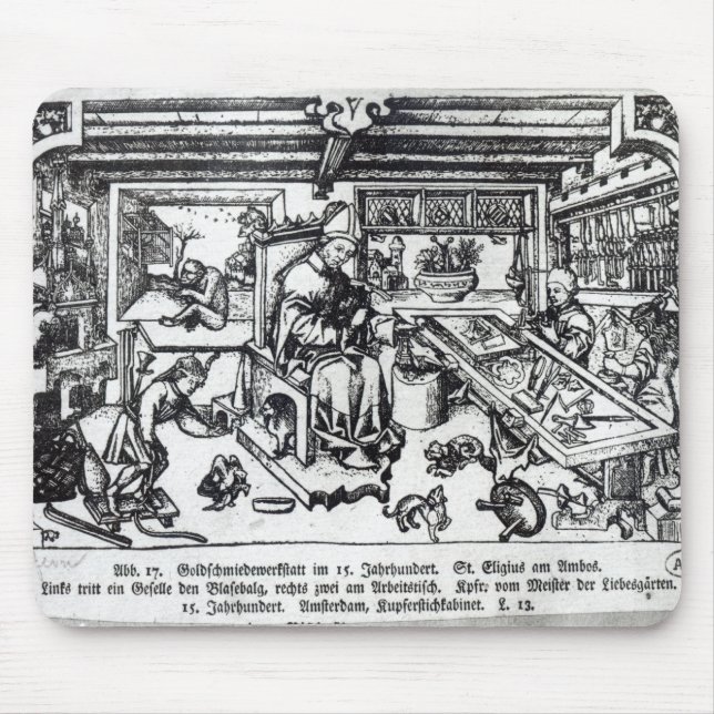 St. Eligius  as a goldsmith in his workshop Mouse Pad (Front)