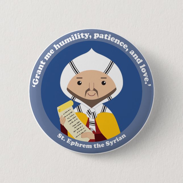 St. Ephrem of Syria 2 Inch Round Button (Front)
