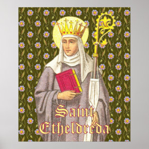 St. Etheldreda (Audrey) (P 003) Poster