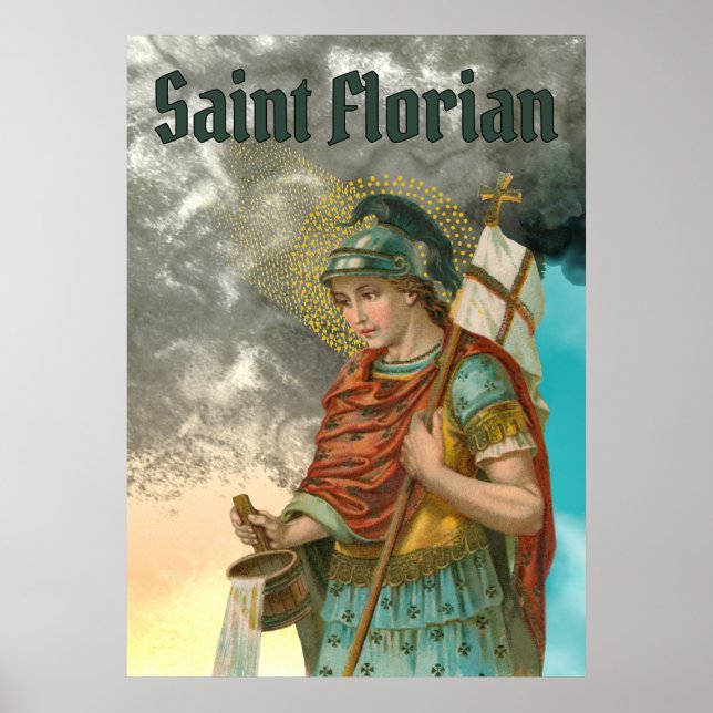 St. Florian with Bucket (Smoke; M 019) Poster (Front)