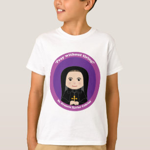 St. Frances Xavier Cabrini T-Shirt