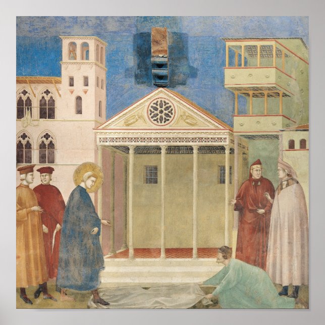 St. Francis Honoured by a Simple Man, 1297-99 Poster (Front)