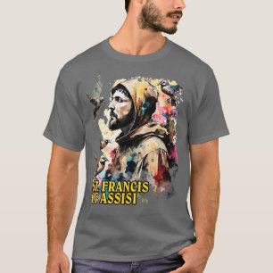 St Francis of Assisi Saint T-Shirt