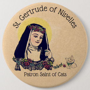 St. Gertrude of Nivelles Patron Saint of Cats 6 Inch Round Button