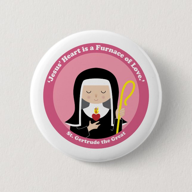 St. Gertrude the Great 2 Inch Round Button (Front)